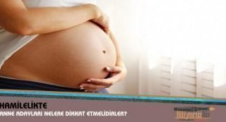 Hamilelik Sürecinde Anne Adayları Nelere Dikkat Etmelidirler ?
